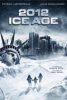 Ледниковый период (Замерзший мир) / 2012: Ice Age (2011)