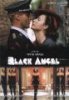 Черный ангел / Black Angel , Senso 45 (2002)