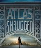 Атлант расправил плечи: Часть 1 / Atlas Shrugged: Part I (2011)