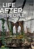 Жизнь после людей / Life After People (2008)