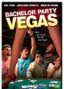 Мальчишник в Лас-Вегасе / Bachelor Party Vegas (2006)