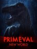 Портал юрского периода: Новый мир (Первобытное: Новый мир) / Primeval: New World (2012)