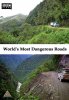 BBC: Самые опасные дороги мира / BBC: World's Most Dangerous Roads (1 сезон) (2011)