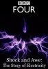 ВВС: Шок и трепет. История электричества / Shock and Awe: The Story of Electricity (2011)