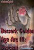 Берсерк: Золотой век. Фильм III: сошествие / Berserk: Golden Age Arc III: Descent (2013)