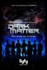Тёмная материя / Dark Matter (1 сезон) (2015)