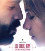 10 000 км: Любовь на расстоянии / 10.000 Km (2014) (18+)