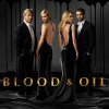 Кровь и нефть / Blood and Oil (2015-...)
