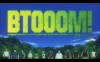 Взрыв! / Btooom (2012)