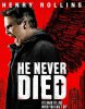 Он никогда не умирал / He Never Died (2015)