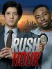 Час пик / Rush Hour (1 сезон) (2016)