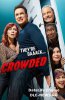 В тесноте, да не в обиде / Crowded (2016)