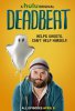 Бездельник / Deadbeat (2014-...)