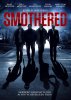 Задушенные / Smothered (2014)