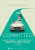 Обрученные обреченные / Committed (2014)