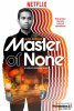 Мастер не на все руки / Master of None (2015-...)