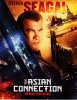 Азиатский связной / The Asian Connection (2015)