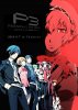 Персона 3: Сон летнего рыцаря (фильм второй) / Persona 3 the Movie: Midsummer Knight's Dream (2014)