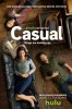 Без обязательств / Casual (2015-...)