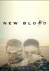 Новая кровь / New Blood (2016)