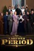 Те самые дни / Another Period (2015-...)