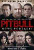 Питбуль. Новые порядки / Pitbull. Nowe porzadki (2016)