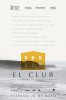 Клуб / El club (2015)