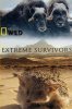 National Geographic. Выжить несмотря ни на что / Extreme Survivors (2014)