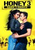Лапочка 3 / Honey 3: Dare to Dance (2016)
