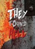 Они нашли Ад (ТВ) / They Found Hell (2015)