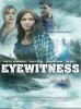 Свидетели / Eyewitness (US) (2016)