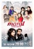 Марал / Maral: En güzel Hikayem (2015-...)
