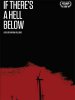 Если под нами есть ад / If There's a Hell Below (2016)