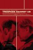 Афера по-английски / Trespass Against Us (2016)