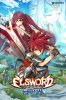 Эльсворд: Жрицы Эль / Elsword: El Lady (2016)