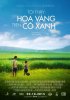 Желтые цветы на зеленой траве / Tôi thay hoa vàng trên co xanh (2015)