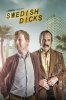 Придурки из Швеции / Swedish Dicks (2016)