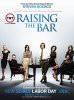 Адвокатская практика / Raising the Bar (2008)