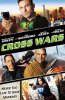 Перекрестные войны / Cross Wars 