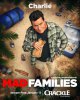 Безумные семейки / Mad Families (2017)