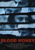 Кровавые деньги / Blood Money (2016)