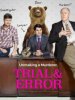 Методом проб и ошибок / Trial and Error (2017)