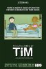 Жизнь и приключения Тима / The Life and Times of Tim (2008)