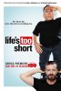 Жизнь Так Коротка / Life's Too Short (2011-2013)