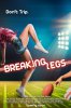 Набей ноги / Breaking Legs (2016)