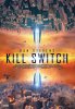 Передельщик / Kill Switch (2017)