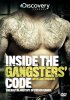 Кодекс мафии: Взгляд изнутри / Inside the Gangsters Code (2013)