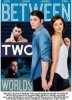 Между двух миров – я / Between Two Worlds (2016)