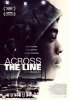 Через линию / Across the Line (2015)