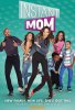 Мачеха / Instant Mom (2013-2015)